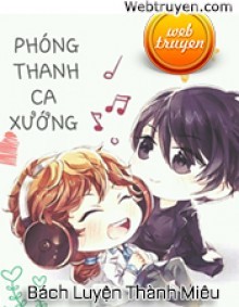 Phóng Thanh Ca Xướng