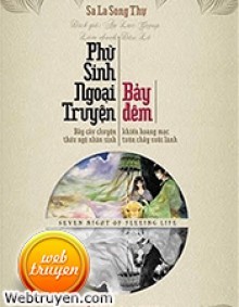  Phù Sinh Ngoại Truyện Bảy Đêm