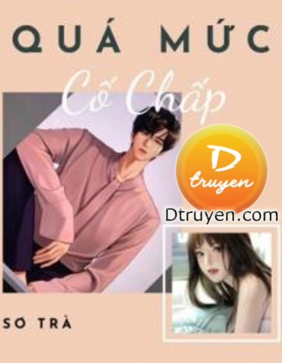 Quá Mức Cố Chấp