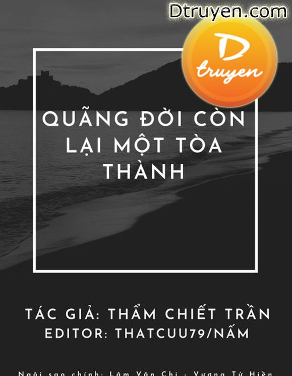 Quãng Đời Còn Lại Một Tòa Thành