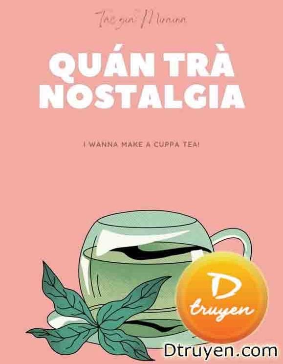 Quán Trà Nostalgia