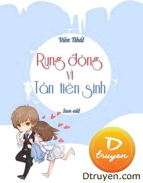 Rung Động Vì Tần Tiên Sinh