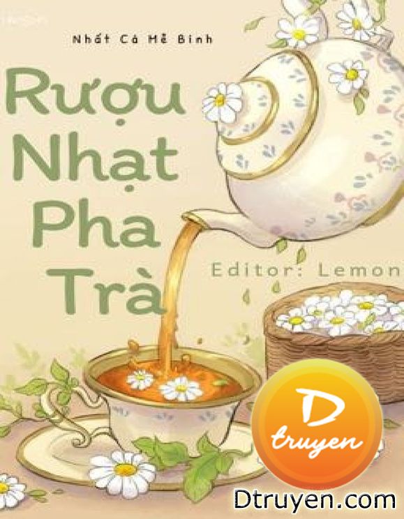 Rượu Nhạt Pha Trà