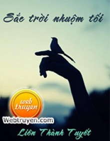 Sắc Trời Nhuộm Tối