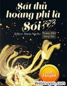 Sát Thủ Hoàng Phi Là Sói