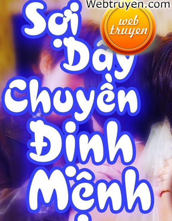 Sợi Dây Chuyền Định Mệnh