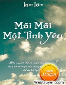 Song Trình: Mãi Mãi Một Tình Yêu