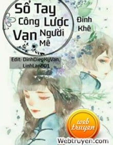 Sổ Tay Công Lược Vạn Người Mê