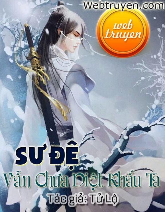 Sư Đệ Vẫn Chưa Diệt Khẩu Ta