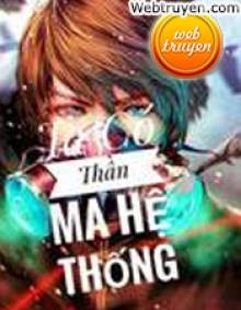 Ta Có Thần Ma Hệ Thống