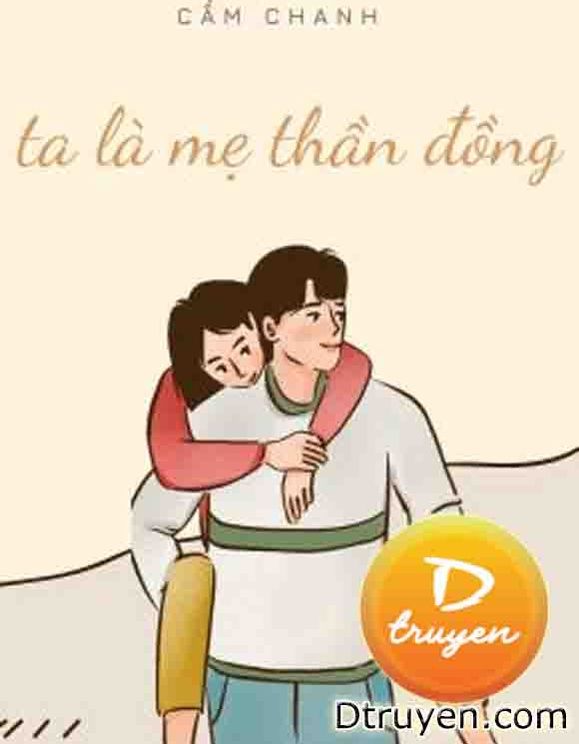 Ta Là Mẹ Thần Đồng