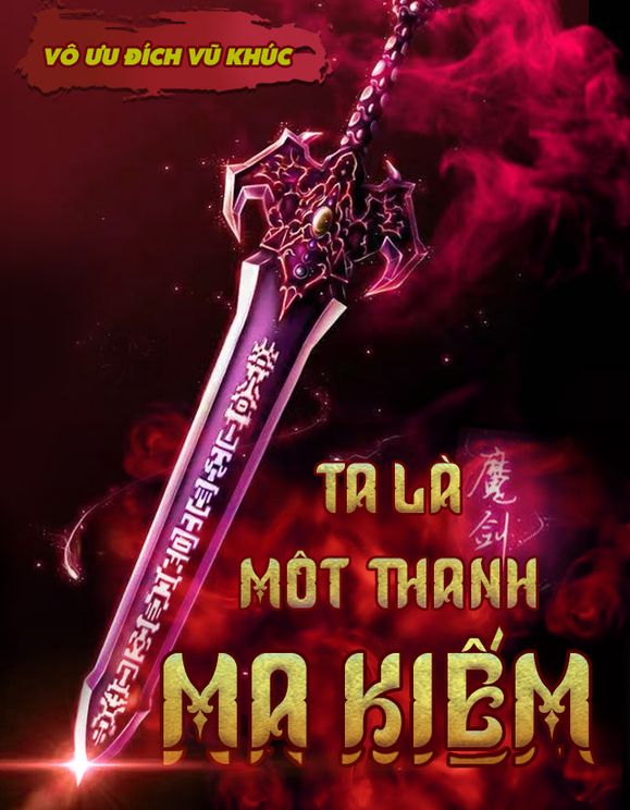 Ta Là Một Thanh Ma Kiếm