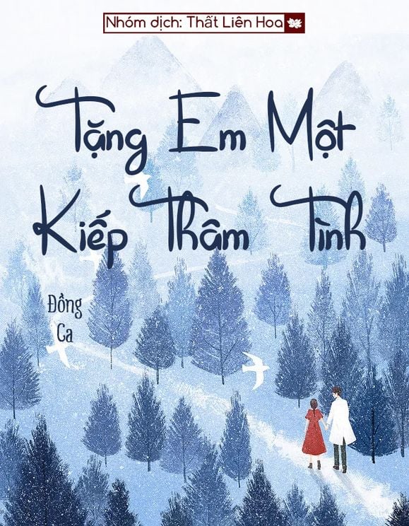 Tặng Anh Một Kiếp Thâm Tình