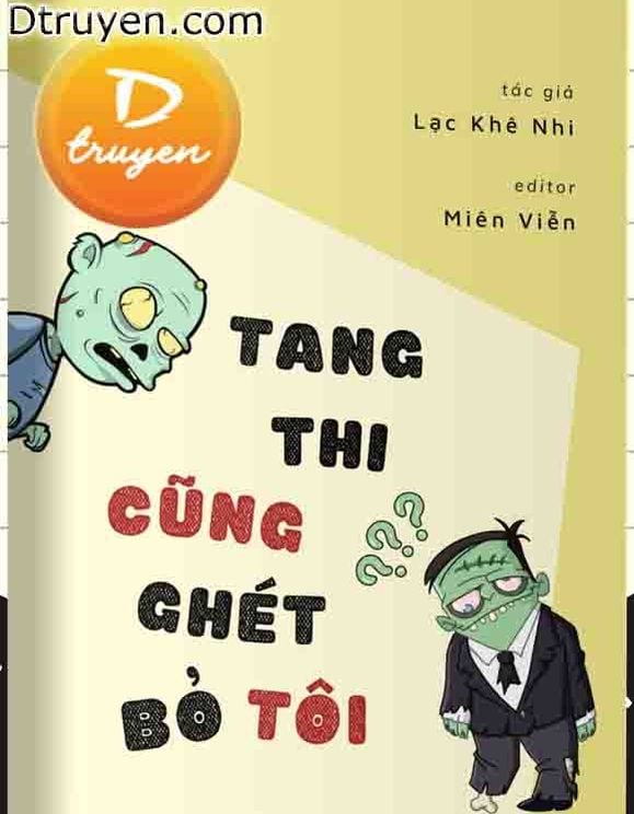 Tang Thi Cũng Ghét Bỏ Tôi