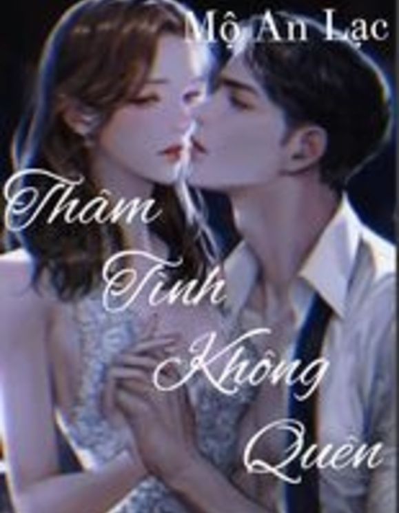 Thâm Tình Không Quên