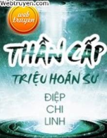 Thần Cấp Triệu Hoán Sư