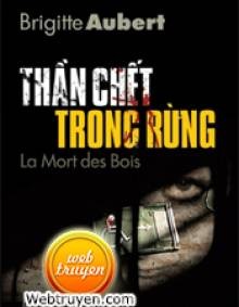 Thần Chết Trong Rừng