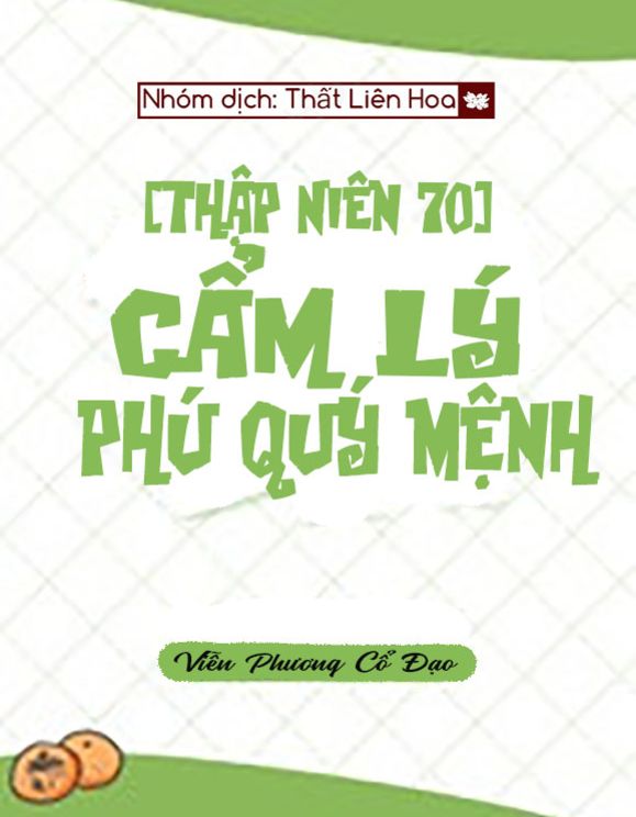 [Thập Niên 70] Cẩm Lý Phú Quý Mệnh