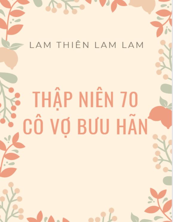 Thập Niên 70 Cô Vợ Bưu Hãn