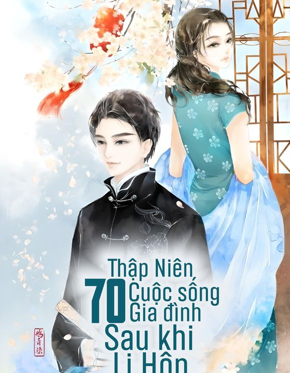 Thập Niên 70: Cuộc Sống Gia Đình Sau Khi Ly Hôn 