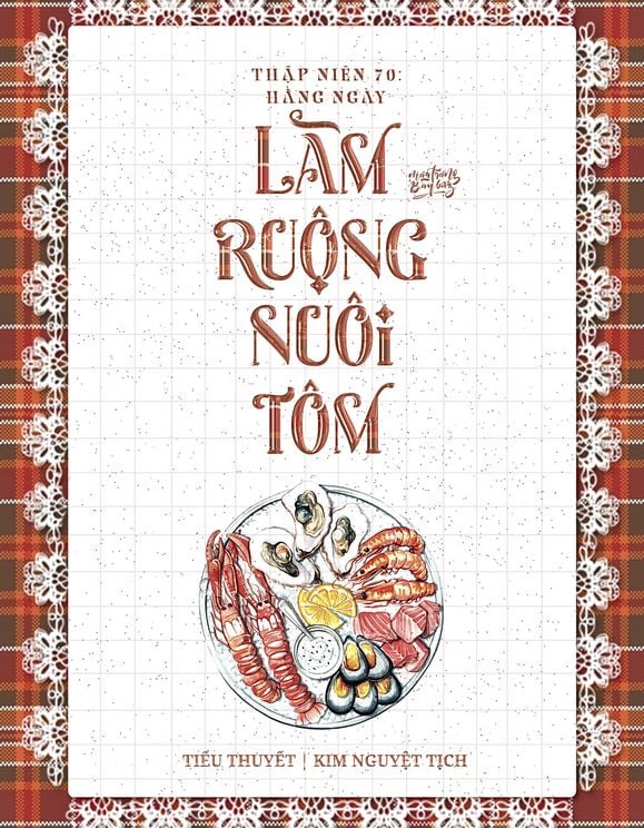 Thập Niên 70: Hằng Ngày Làm Ruộng Nuôi Tôm