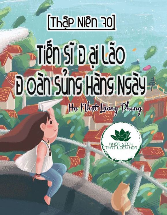 [Thập Niên 70] Tiến Sĩ Đại Lão Đoàn Sủng Hàng Ngày