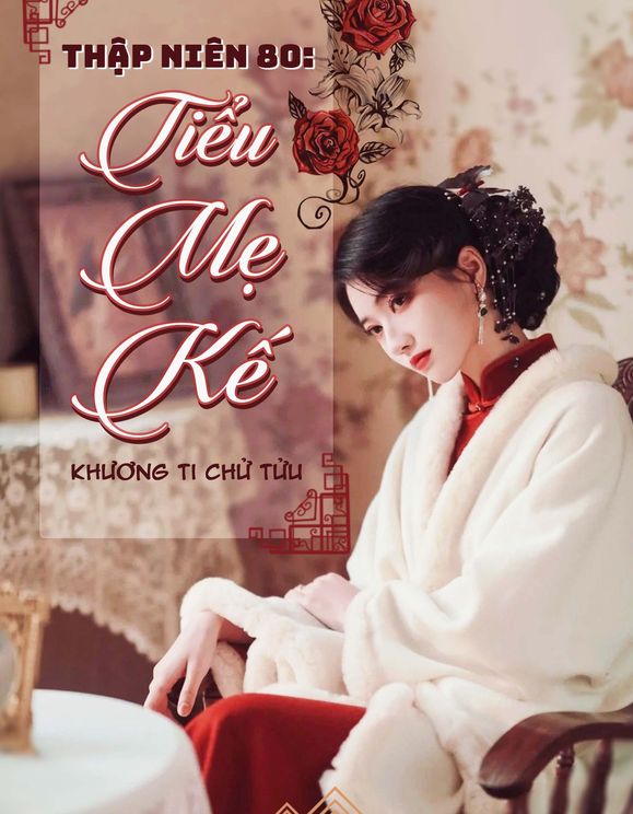 Thập Niên 80: Tiểu Mẹ Kế