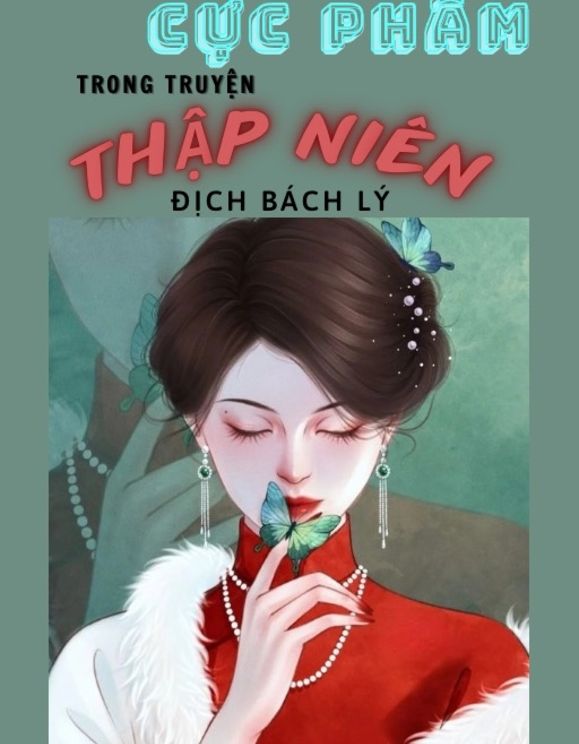 Thập Niên 80 – Trở Thành Cực Phẩm Trong Truyện Thập Niên