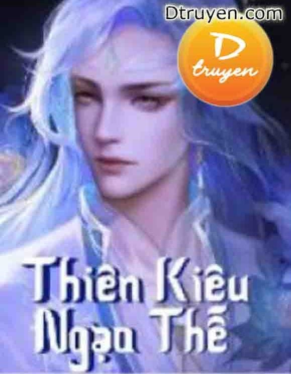 Thiên Kiêu Ngạo Thế