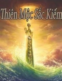 Thiên Mộc Sắc Kiếm