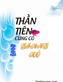 Thần Tiên Cũng Có Giang Hồ