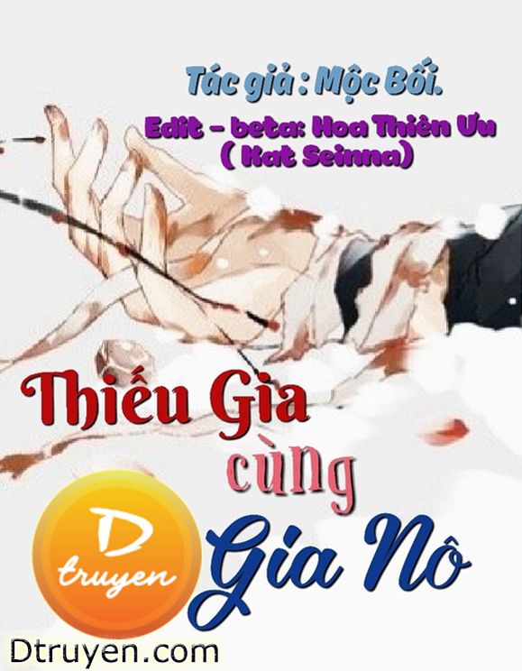 Thiếu Gia Cùng Gia Nô