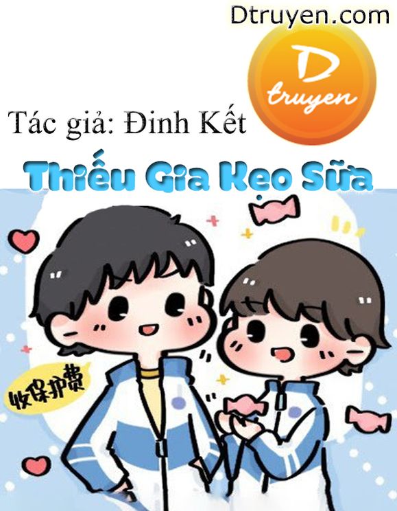 Thiếu Gia Kẹo Sữa