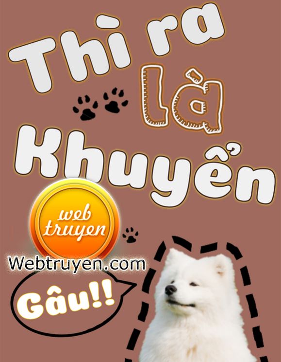 Thì Ra Là Khuyển