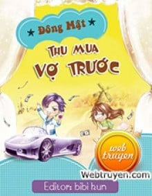 Thu Mua Vợ Trước