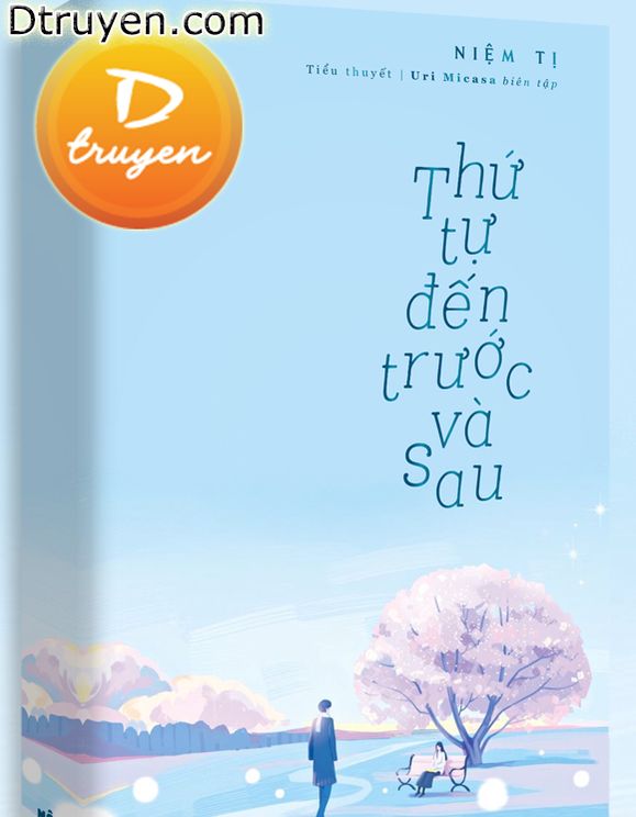 Thứ Tự Đến Trước Và Sau