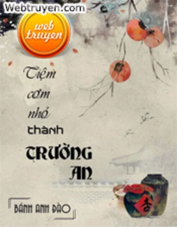 Tiệm Cơm Nhỏ Thành Trường An