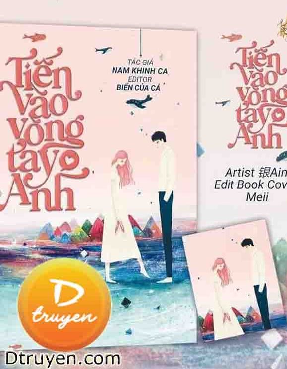 Tiến Vào Vòng Tay Anh