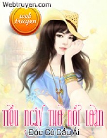 Tiểu Ngây Thơ Nổi Loạn