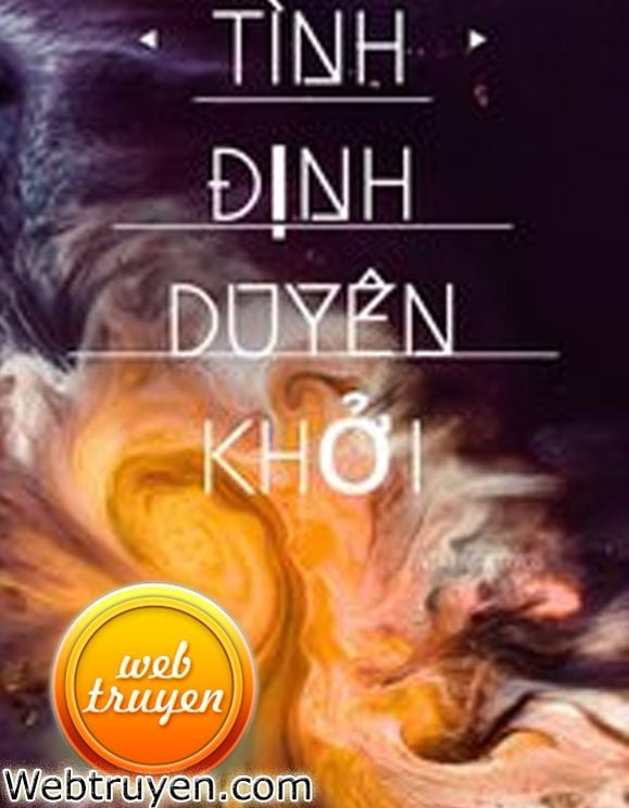 Tình Định Duyên Khởi