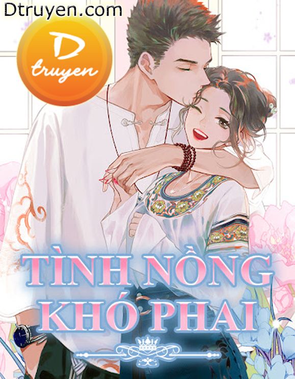 Tình Nồng Khó Phai