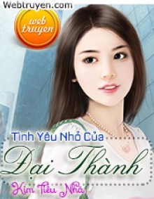 Tình Yêu Nhỏ Của Đại Thành