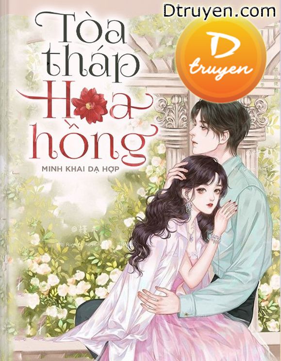 Toà Tháp Hoa Hồng