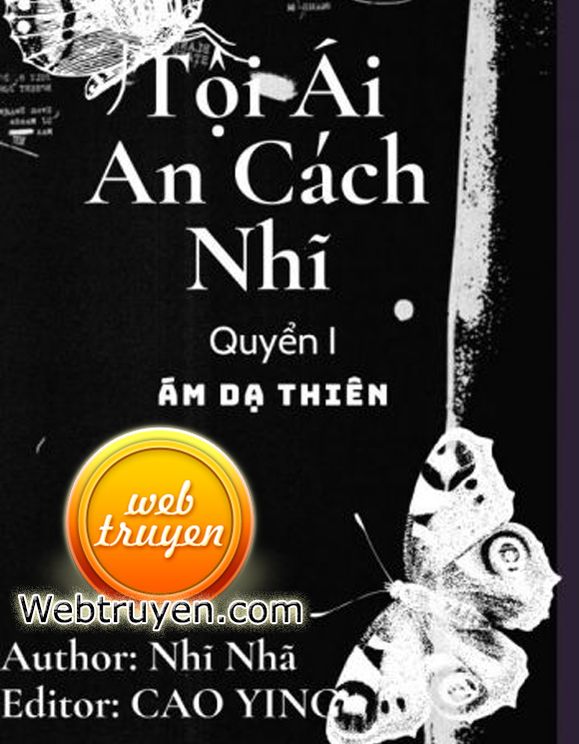 Tội Ái An Cách Nhĩ – Ám Dạ Thiên