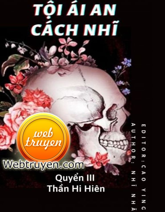 Tội Ái An Cách Nhĩ – Thần Hi Thiên