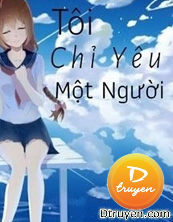 Tôi Chỉ Yêu Một Người