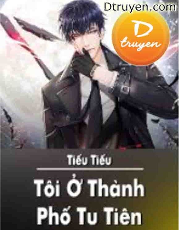 Tôi Ở Thành Phố Bắt Đầu Tu Tiên