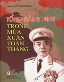 Tổng Hành Dinh Trong Mùa Xuân Toàn Thắng