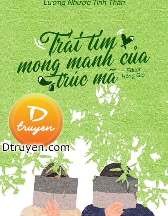 Trái Tim Mong Manh Của Trúc Mã