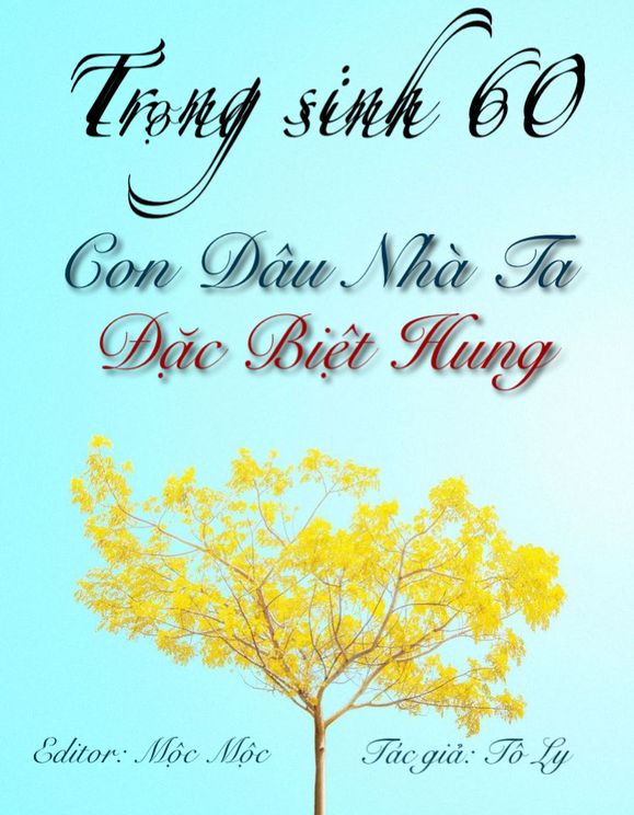 Trọng Sinh 60: Con Dâu Nhà Ta Đặc Biệt Hung